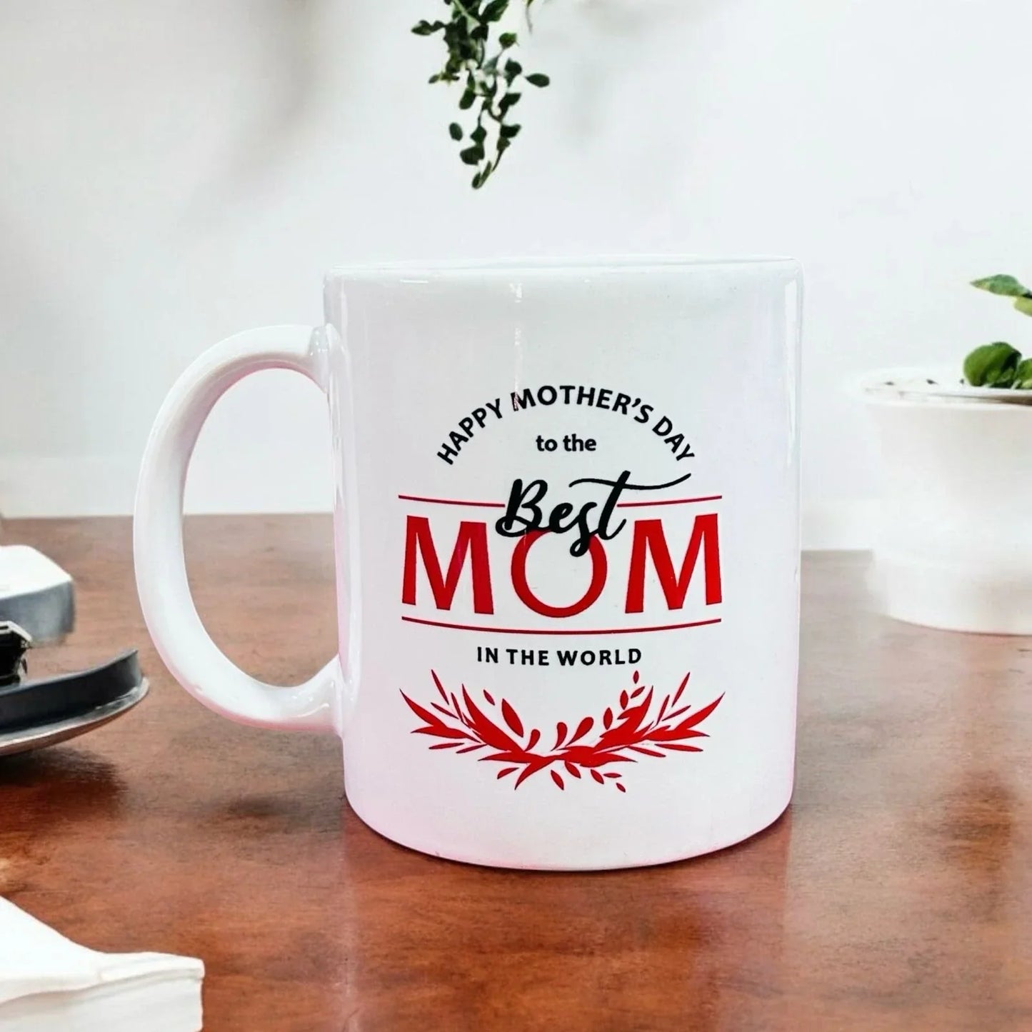 Best Mom in the World Mug - Mother's Day Gift - Precious Art Gifts