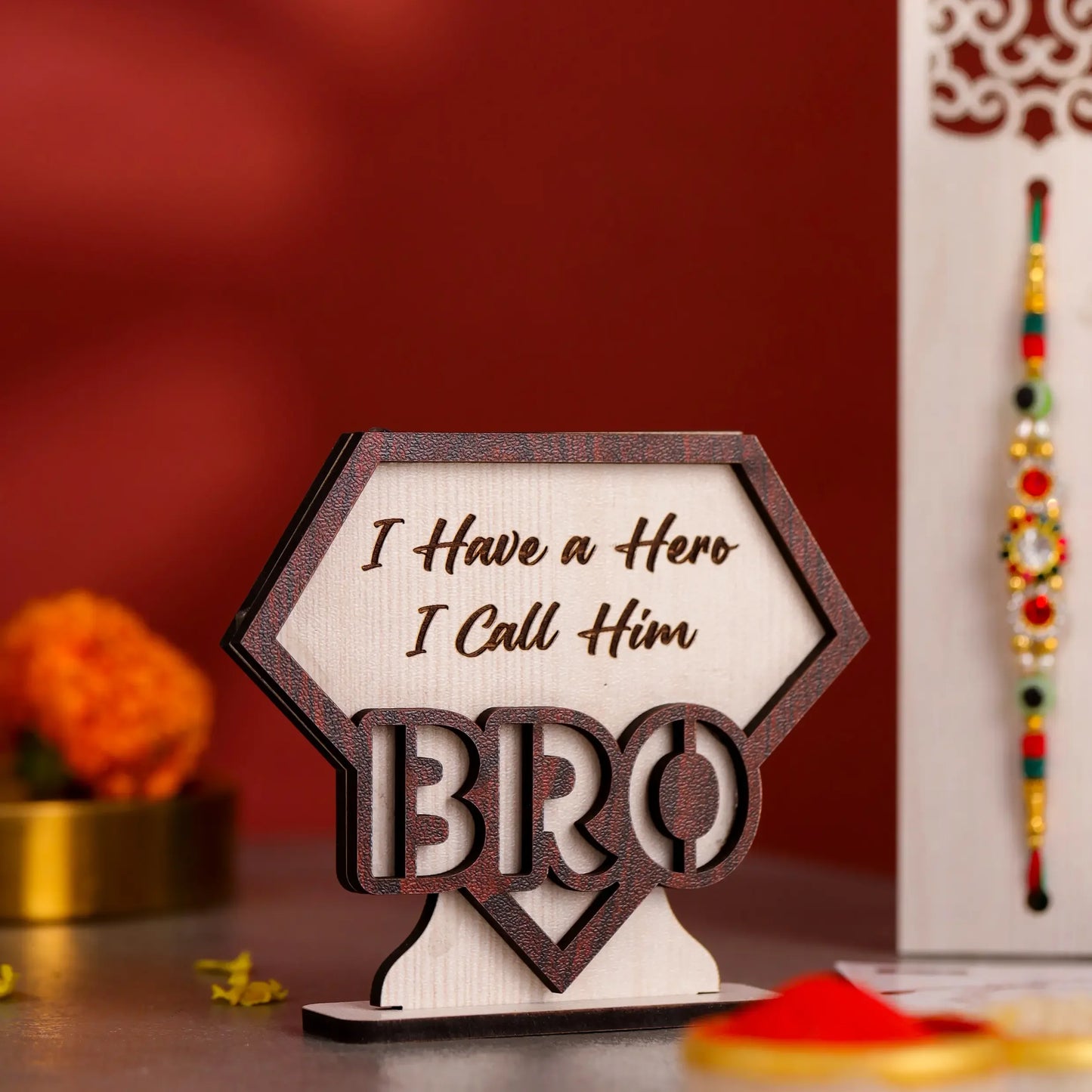 Close-up of Wooden BRO Stand – I Have a Hero I Call Him