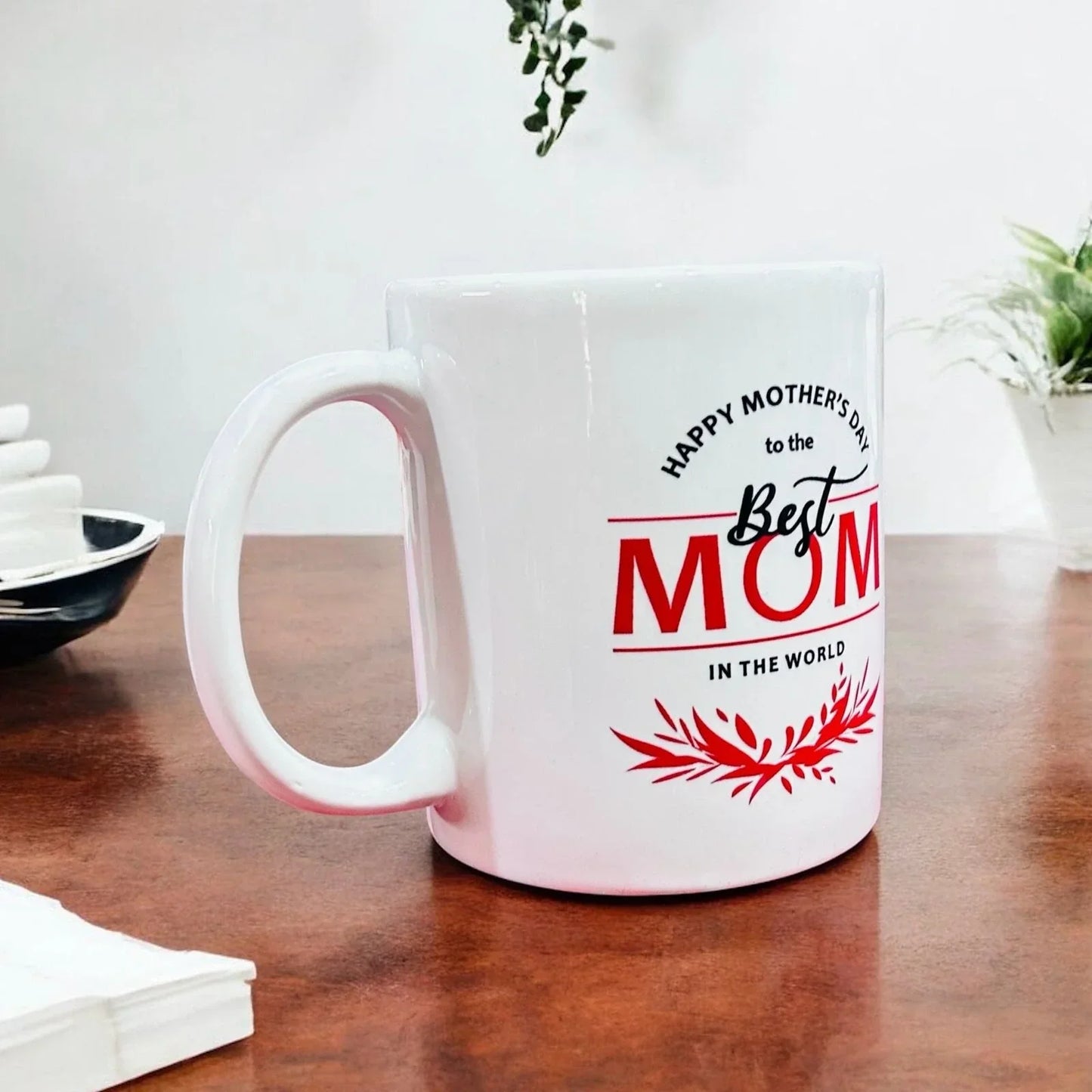 Best Mom in the World Mug - Mother's Day Gift - Precious Art Gifts
