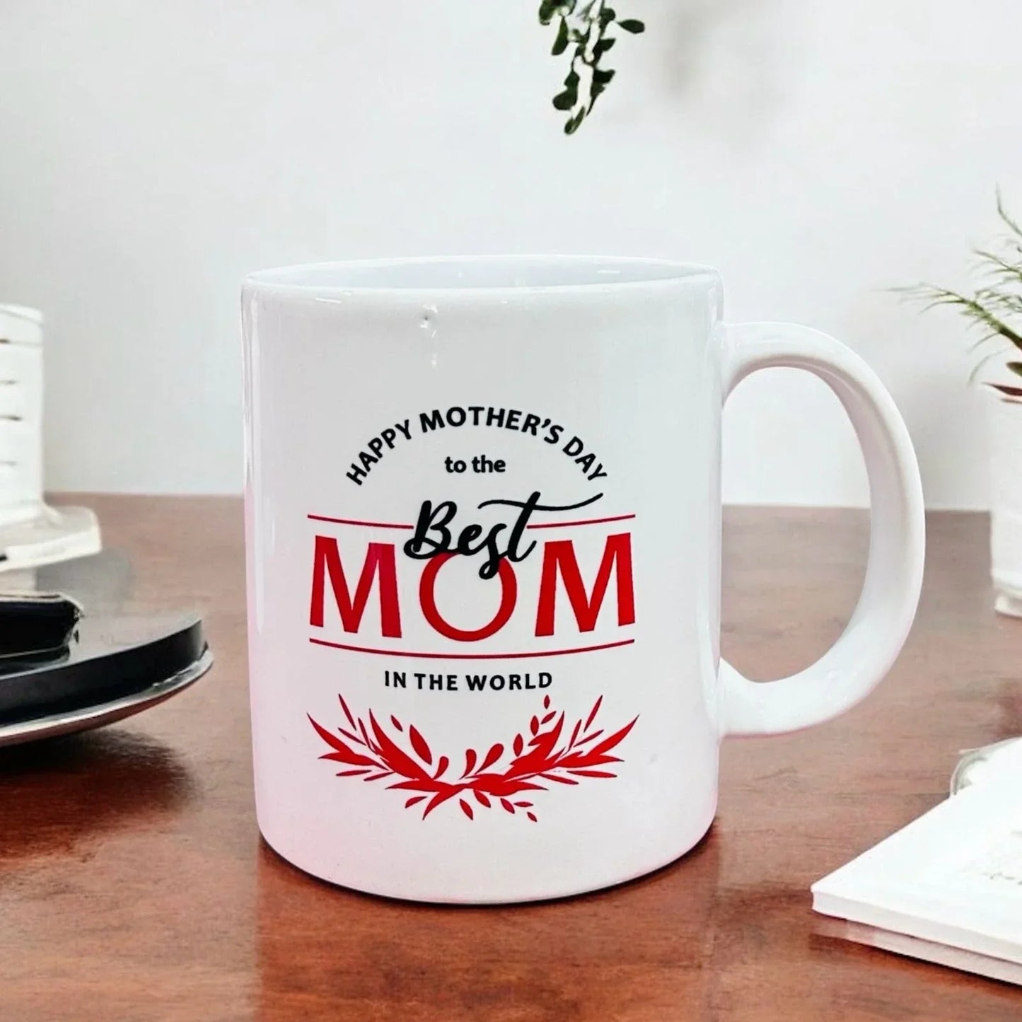 Best Mom in the World Mug - Mother's Day Gift - Precious Art Gifts