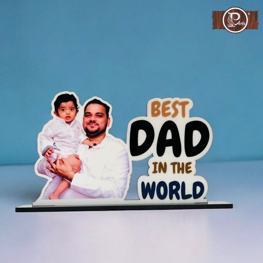 Custom Best Dad in the World Photo Tabletop Gift – Personalized Gift for Dad